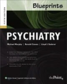 Ronald L. Cowan, Michael J Murphy, Michael J. Murphy, Michael J. Cowan Murphy, MURPHY MICHAEL J COWAN RONALD L - Blueprints Psychiatry