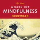 Maex, Edel Maex - Werken met mindfulness - Houdingen (incl. cd)