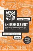 Thomas Ross, Ross Thomas, Jürgen Behrens, Anj Franzen, Anja Franzen - Am Rand der Welt