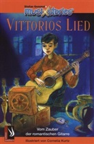 Stefan Gemmel, Cornelia Kurtz - MusiXstories - Bd. 1: Vittorios Lied, m. Audio-CD