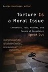 George Hunsinger, George (EDT) Hunsinger, George Hunsinger, Professor George Hunsinger - Torture Is a Moral Issue