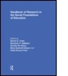 Not Available (NA), Mary Bushnell Greiner, Bernado P. Gallegos, Bernardo P. Gallegos, Mary Bushnell Greiner, Paula Groves Price... - HANDBOOK OF RESEARCH ON THE SOCIOCULTURAL FOUNDATIONS OF EDUCATION