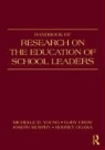 Gary Crow, Michelle Young, Michelle D. Crow Young, Young Michelle, YOUNG MICHELLE D CROW GARY M M - Handbook of Research on the Education of School Leaders