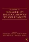 Gary Crow, Michelle Young, Michelle D. Crow Young, Young Michelle, YOUNG MICHELLE D CROW GARY M O - Handbook of Research on the Education of School Leaders