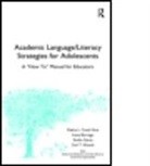 Irene Borrego, Irene (California State University at Bakersvile Borrego, Borrego Irene, Debra L. Cook Hirai, Emilio Garza, Emilio (California State University at Bakersvile Garza... - Academic Languageliteracy Strategies for