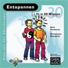 Christiane Konnertz, Dir Konnertz, Dirk Konnertz, Konnertz Christiane, Charles Rettinghaus - Entspannen - fit in 30 Minuten, 1 Audio-CD (Hörbuch)