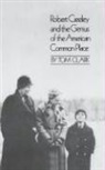 Tom Clark, Robert Creeley - Robert Creeley & the Genius of the American Common Place