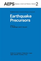 C. Kisslinger, Z. Suzuki - Earthquake Precursors