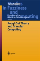 S. Hirano, Shoji Hirano, M. Inuiguchi, Masahiro Inuiguchi, S. Tsumoto, Shusak Tsumoto... - Rough Set Theory and Granular Computing