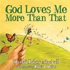 Dandi Daley Mackall, Dandi Daley/ Hohn Mackall, David Hohn - God Loves Me More Than That