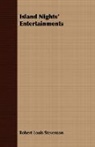 Robert Lo Stevenson, Robert Louis Stevenson - Island Nights' Entertainments