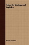 William A. Kobbe - Notes on Strategy and Logistics