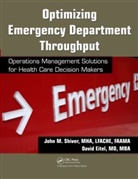 David Eitel, Eitel David, John M Shiver, John M. Shiver, John M. (College of Health and Human Servi Shiver, John M. (College of Health and Human Services Shiver... - Optimizing Emergency Department Throughput
