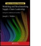 Joseph L Walden, Joseph L (Supply Chain Leadership Institut Walden, Joseph L (Supply Chain Leadership Institute Walden, Joseph L. Walden - Modeling and Benchmarking Supply Chain Leadership