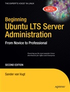 Sander van Vugt, Sander Van Vugt - Beginning Ubuntu LTS Server Administration