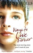 Sally Nicholls - Ways to Live Forever