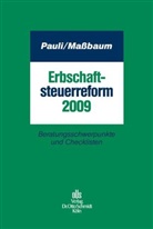 Massbaum, Michael Maßbaum, Rudol Pauli, Rudolf Pauli - Erbschaftsteuerreform 2009