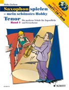 Dirko Juchem - Saxophon spielen - mein schönstes Hobby, Tenor-Saxophon, m. Audio-CD u. DVD. Bd.1