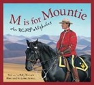 Polly Horvath, Lorna Bennett - M Is for Mountie