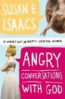 Susan E. Isaacs - Angry Conversations with God