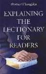 Tome loughlin, O&amp;apos, Thomas O'Loughlin, Tome O'loughlin - Explaining the Lectionary for Readers
