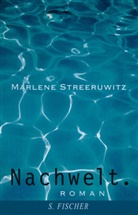 Marlene Streeruwitz - Nachwelt