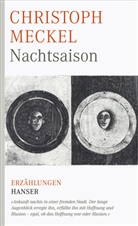 Christoph Meckel - Nachtsaison