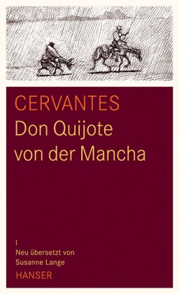 Miguel de Cervantes,  Cervantes Saavedra, Miguel de Cervantes Saavedra, Susann Lange, Susanne Lange - Don Quijote von der Mancha