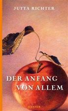 Jutta Richter - Der Anfang von allem