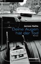 James Sallis, Bernd W Holzrichter - Deine Augen hat der Tod