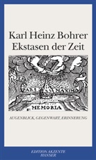 Karl H. Bohrer, Karl Heinz Bohrer - Ekstasen der Zeit