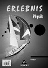 Dieter Cieplik - Erlebnis Physik- Allgemeine Ausgabe 2006