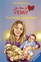 Thomas Brezina, Thomas C. Brezina, Silvia Christoph - Sieben Pfoten für Penny - Bd.12: Sieben Pfoten für Penny - Drei Welpen und ein Baby