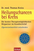 Thomas Kroiss - Heilungschancen bei Krebs