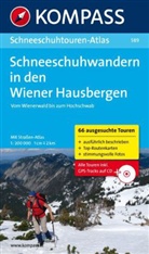 Peter Hofmann - Schneeschuhwandern in den Wiener Hausbergen, mit CD-ROM