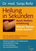 Sonja Reitz, Andreas Thies - Heilung in Sekunden durch Narbenentstörung