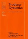Tim Jensen Dunne, Timothy (EDT)/ Jensen Dunne, Timothy Jensen Dunne, DUNNE TIMOTHY JENSEN J BRADFORD, Tim Dunne, Timothy Dunne... - Producer Dynamics