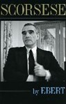 Roger Ebert, Roger/ Scorsese Ebert - Scorsese by Ebert