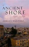 Shirley Hazzard, Shirley/ Steegmuller Hazzard, Francis Steegmuller - The Ancient Shore
