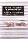 William S. Laufer, LAUFER WILLIAM S - Corporate Bodies and Guilty Minds