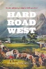Keith Heyer Meldahl - Hard Road West