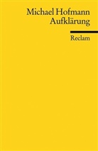 Michael Hofmann - Aufklärung