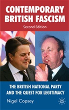 N Copsey, N. Copsey, Nigel Copsey, Copsey Nigel - Contemporary British Fascism