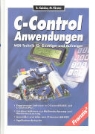Martin Förster, Burkhard Kainka - C-Control Anwendungen