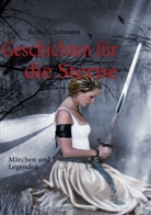 Rene Eichelmann, Rene Eichelmann - Geschichten für die Sterne