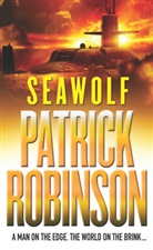 Patrick Robinson - Seawolf