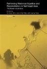 Gi-Wook Shin, Gi-Wook Shin, Gi-Wook (EDT)/ Park Shin, Gi-Wook (Stanford University Shin, Gi-Wook Park Shin, SHIN GI WOOK PARK SOON WON YANG... - Rethinking Historical Injustice and Reconciliation in Northeast Asia