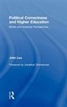John Lea, John (Canterbury Christ Church University Lea, Lea John - Political Correctness and Higher Education