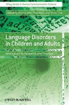 Shula Chiat, Madeline Cruice, V Joffe, Victoria Joffe, Victoria (City University) Cruice Joffe, Victoria Cruice Joffe... - Language Disorders in Children and Adults