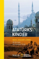 Hans Joachim Löwer, Hans-Joachim Löwer - Atatürks Kinder